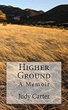 Higher Ground: A Memoir