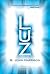 Luz (Kefahuchi Tract, #1)