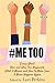 #MeToo: Essays About How an...