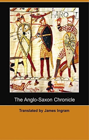 The Anglo Saxon Chronicle (Kindle Edition)