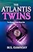 The Atlantis Twins (The Mermaid Curse #1)