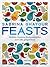Feasts. Midden-Oosterse feestmaaltijden voor elke gelegenheid