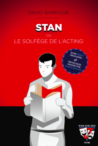 Stan ou le solfège de l'Acting