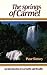 The Springs of Carmel by Peter Slattery