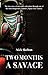 Two Months a Savage by Nick Skelton
