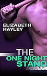 The One Night Stand by Elizabeth Hayley