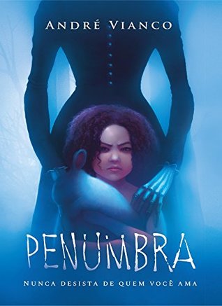 Penumbra (Kindle Edition)