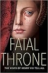 Fatal Throne by Candace Fleming