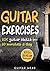 Guitar Exercises by Guitar Head