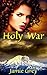 Holy War by Jamie Lee Grey
