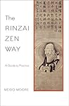 The Rinzai Zen Wa...