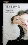 Regreso a Birchwood