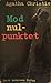 Mod nulpunktet (De trestjernede kriminalromaner)
