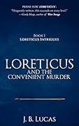 Loreticus and the Convenient Murder