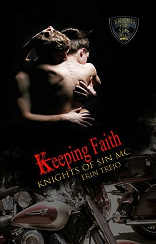 Keeping Faith (Knights of Sin MC #4)