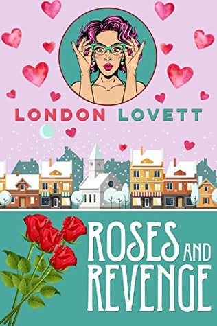 Roses and Revenge (Port Danby #4)