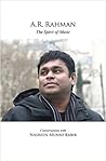 A.R. Rahman: The ...