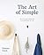 The Art of Simple
