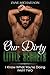 OUR DIRTY LITTLE SECRETS (I Know What You're Doing #2) (REVISED EDITION)