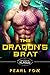 The Draqon's Brat (Shifters...