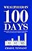 Wealthier in 100 Days: Habits and Strategies to Build Wealth, Save Money, Spend Less, and Achieve Financial Freedom