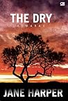 The Dry - Kemarau by Jane Harper
