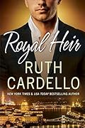 Royal Heir (Westerly Billionaire, #3)