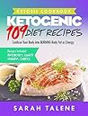 Ketosis Cookbook:...