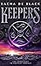 Keepers (The Eden East Novels #1)