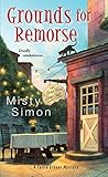 Grounds for Remorse (A Tallie Graver Mystery #2)