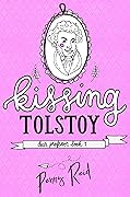 Kissing Tolstoy