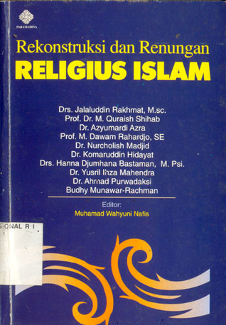 Rekonstruksi Dan Renungan Religius Islam