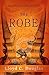 The Robe by Lloyd C. Douglas