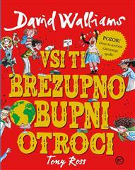 Vsi ti brezupno obupni otroci