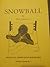 Snowball (Children's Series No. 1)