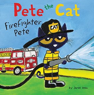 Pete the Cat: Firefighter Pete: Includes Over 30 Stickers! (Kindle Edition)