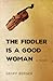 The Fiddler Is a Good Woman by Geoff Berner