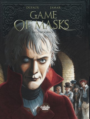 The Cockerels (Game of Masks, #5)