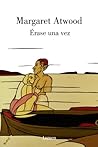 Erase una vez