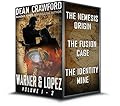 Warner & Lopez: Volumes 1-3