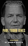 Paul Tudor Jones:...
