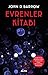Evrenler Kitabı by John D. Barrow Evrenler Kitabı by John D. Barrow