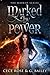 Marked By Power (Marked, #1)