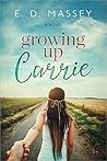 Book cover for growing Up Carrie