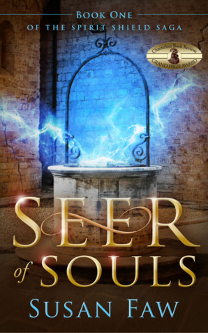Seer of Souls (The Spirit Shield Saga, #1)