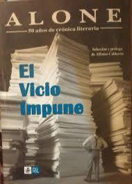 El vicio impune: (50 años de crónicas)