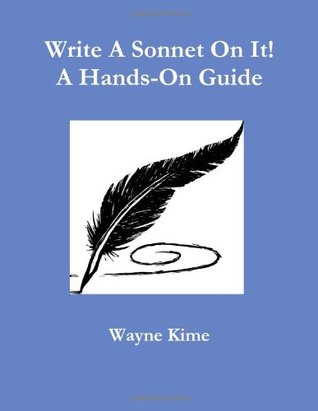 Write A Sonnet On It! A Hands-On Guide (Paperback)