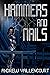 Hammers and Nails (The Fixe...