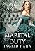 Marital Duty by Ingrid Hahn Marital Duty by Ingrid Hahn