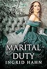 Marital Duty by Ingrid Hahn